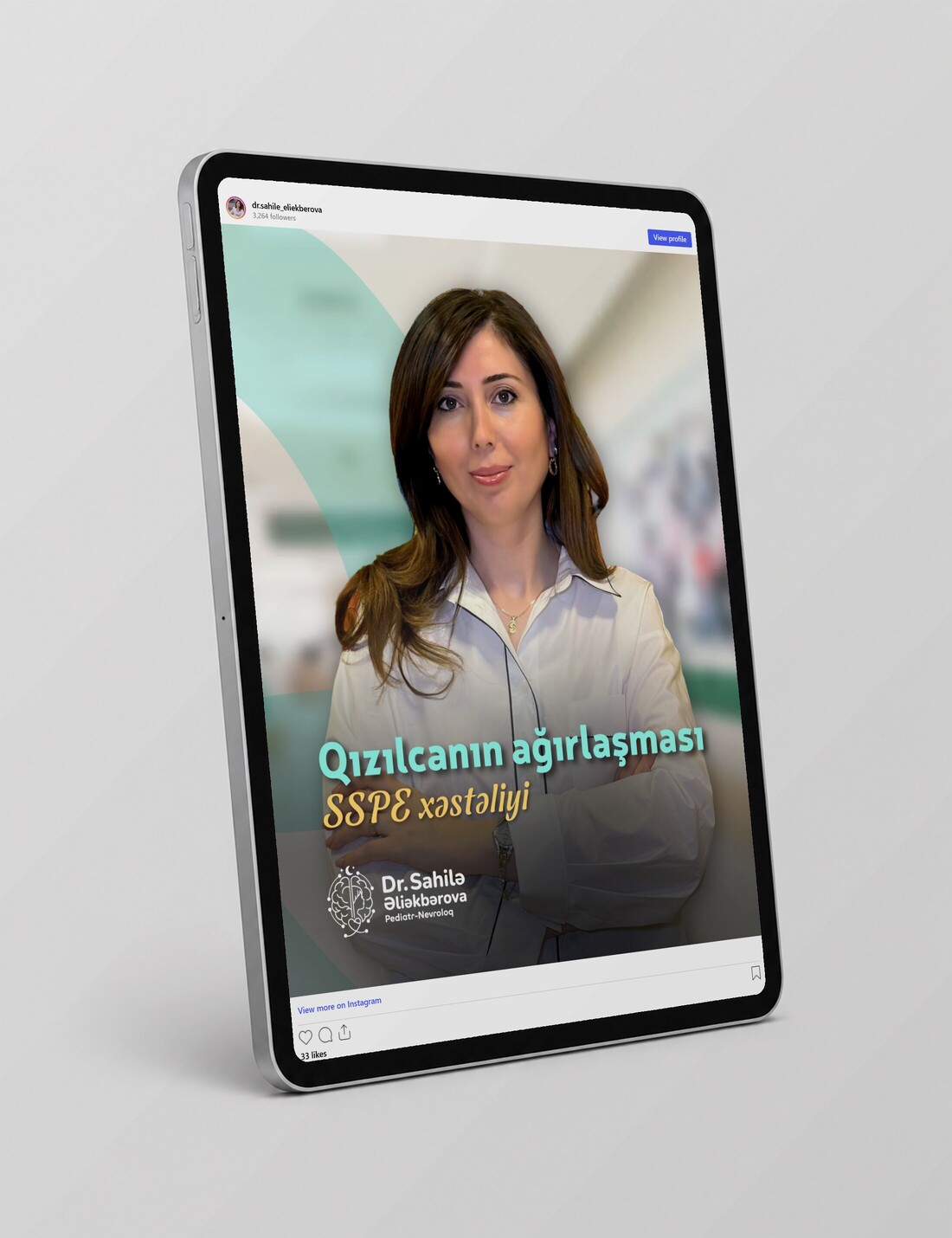 Dr. Sahilə Əliəkbərovanın İnstaqram paylaşımı planşetdə